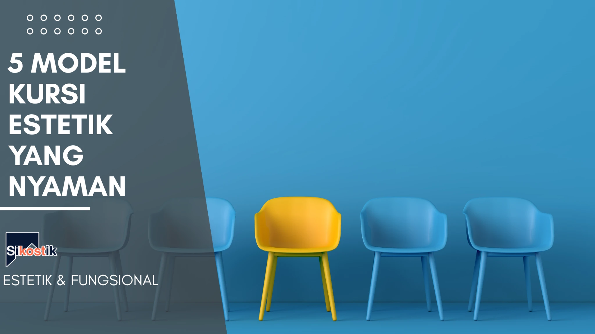 Kursi estetik ergonomis dan stylish untuk belajar di kamar kos dari Sikostik